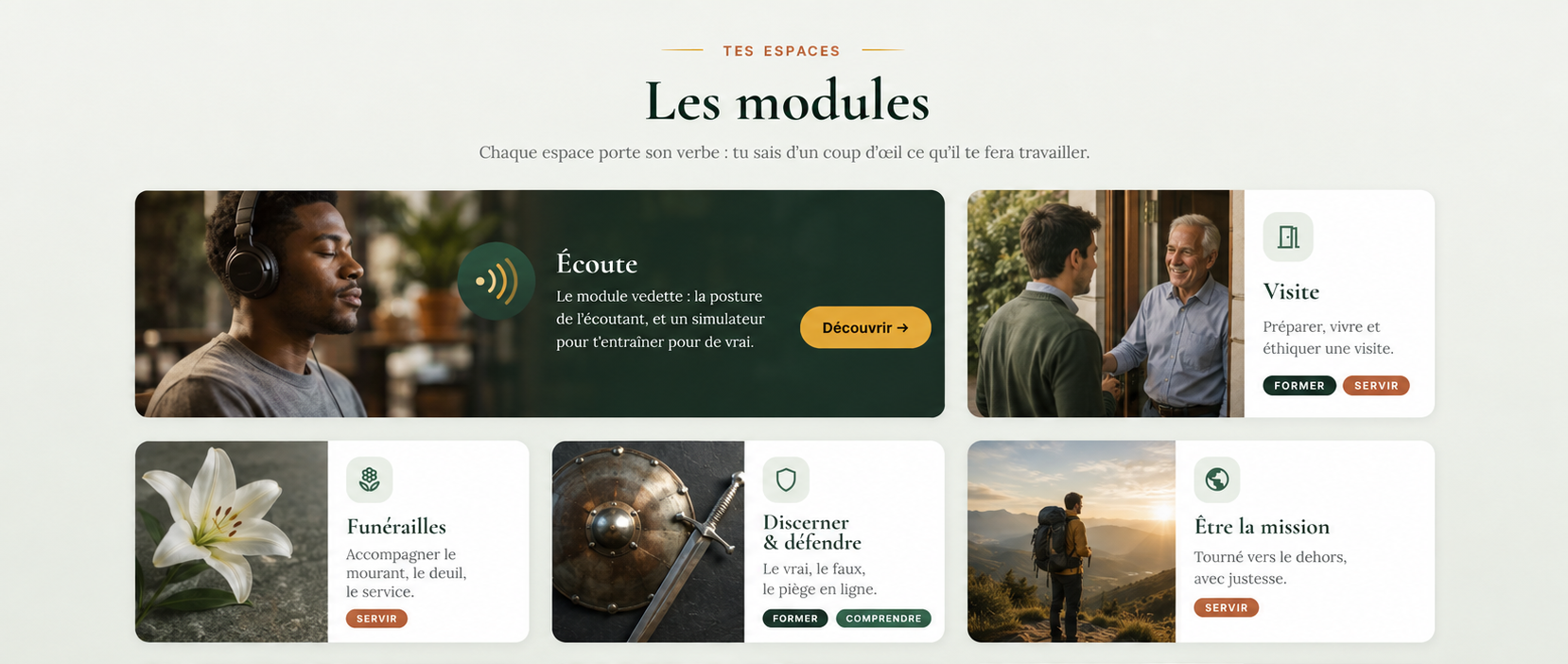 Les modules : Écoute, Visite, Funérailles, Discerner, Être la mission